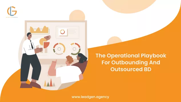 the-operational-playbook-for-outbounding-and-outsourced-bd-69c377ac2fa2c